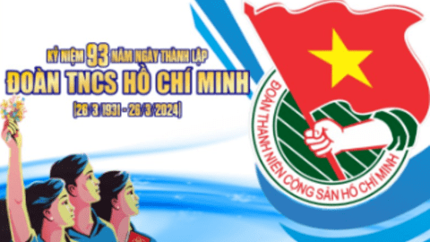 Nhiệt liệt chào mừng 93 năm ngày thành lập Đoàn Thanh niên Cộng sản Hồ Chí Minh ( 26/3/1931 – 26/3/2024)